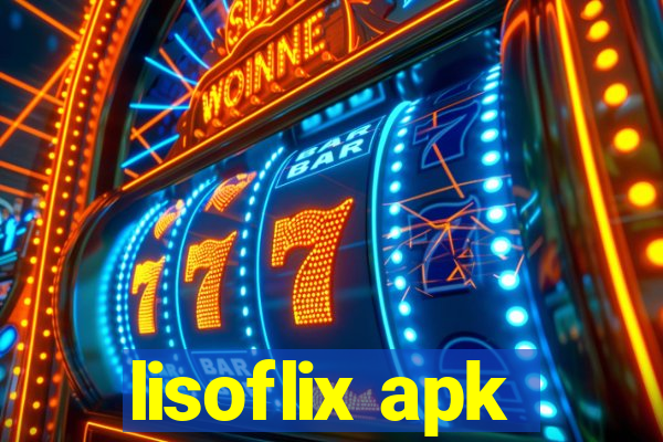 lisoflix apk